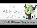 The Almost Gone - Full Game Playthrough (No Commentary)