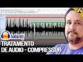 Tratamento de Áudio: Como Funciona o Compressor no Audacity