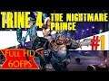 Trine 4: The Nightmare Prince FIRST HOUR all hero introduction Game Walkthrough No Commentary part 1