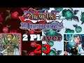 Yu-Gi-Oh! The Duelists of the Roses (2 Player) Part 23: Last Possible Moves