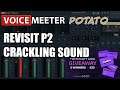 [2020] Voicemeeter Potato l Voicemeeter Audio Crackling and Audio Buffering Revisited