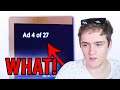 27 Ads On A YouTube Video!?!? (CRAZY!)