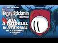 A Tutorial, in a Tutorial, in a Tutorial... | Gee Dee Plays The Henry Stickmin Collection Part Six