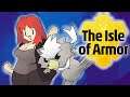 Axel Lazuli Plays Pokemon Sword! - Isle of Armor Part 3