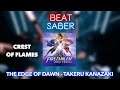 [Beat Saber Custom Chart] The Edge of Dawn (Crest of Flames)