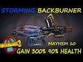 BL3 - NEW - Storming Backburner - Gain 300% - Mayhem 10