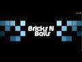 Bricks n Balls - Gameplay IOS & Android