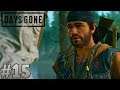 Days Gone Gameplay (PS4 Pro) Part 15 - Where Is She O'Brian