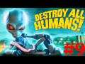 Destroy All Humans: Part 9: Defending Antenas