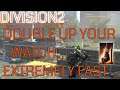 How to up your shade/watch level extremely fast #Double up shade level part 2 #division 2 guide