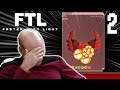 FTL: Faster Than Light: Mistakes Were Made - #2 - Ultra Co-op