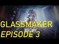 Glassmaker Episode 3 | Warframe Nightwave
