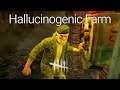 Hallucinogenic Farm | Dead By Daylight Survive With Friends (Doctor)