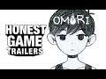 Honest Game Trailers | Omori