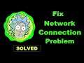How To Fix Pocket Mortys App Network Connection Error Android & Ios - Solve Internet Connection