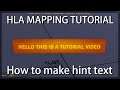 How to make hint text, Half life alyx mapping tutorial