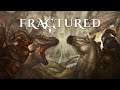 Its All Coming Together | Fractured
