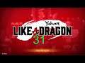 Let's go silly within; Yakuza: Like a Dragon - E31...
