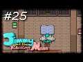 Let's Play Jimmy and the Pulsating Mass - 25 - The Pursuit of Knowledge