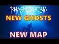 New Ghosts AND a New Map?! - Phasmophobia Beta Update