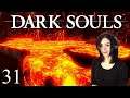 Nothing but Demons Here... | Dark Souls - Part 31