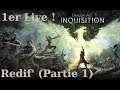 Premier Live sur Dragon Age Inquisition ! (partie 1)