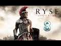 RYSE: SON OF ROME [Walkthrough Gameplay ITA - PARTE 8] - IL GRANDE GENERALE COMMODO