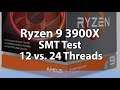 Ryzen 9 3900X 12 vs 24 Threads SMT On vs. SMT Off
