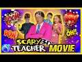 SCARY TEACHER In Real Life THE MOVIE Compilation Thumbs Up Family