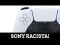 Sony RACISTA???
