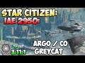 Star Citizen: IAE2950 - Argo\CO\Greycat