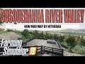 THE BEST AMERICAN MAP FOR FARM SIM! | SUSQUEHANNA RIVER VALLEY | FS19 | NEW MOD MAP TOUR