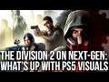 The Division 2: Next-Gen Runs at 60FPS - But What's Up With PS5 Visuals?