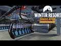 WINTER RESORT Simulator #14: STUBHORNBAHN beschicken | Alle Seilbahnen in Betrieb [Release Version]