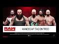 WWE 2K19 Braun Strowman,Seth Rollins VS AJ Styles,Gallows,Anderson 2 VS 3 Handicap Elim. Tag Match