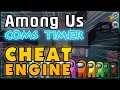 Among Us (v2021.5.10s) Coms Timer - Cheat Engine [ Tutorial ] தமிழ்