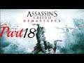 Assassin's Creed III Remastered | Big Boat Battle | Pt18
