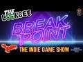 Breakpoint | The LookSee | First Look Series | The Indie Game Show