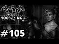 Chaos in Gotham (NG+) 👉 Batman Arkham Knight Let's Play ★ #105 ★ 100% ★ PS4 German👈