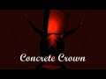 CONCRETE CROWN