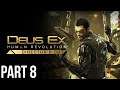 Deus Ex: Human Revolution - Let's Play - Part 8