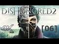 Dishonored 2 [06] Górna Aventa  ( 4K UHD )  PC
