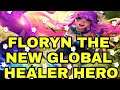 FLORYN THE NEW GLOBAL HEALER HERO|LEIANNE'S VLOGGZ |MLBB