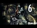 [FR/Geek] Demon's Souls - 06 - L'idole des fous et le vanguard la vengeance