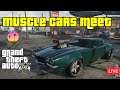 Gta 5 PS4 Muscle Car Meet LIVE