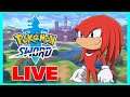 Knuckles plays Pokemon Sword LIVE! Part 2