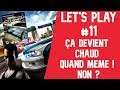 LET'S PLAY #11 NEED FOR SPEED MOST WANTED | CA DEVIENT CHAUD QUAND MÊME ! NON ?