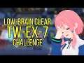 Low Brain Clear TW-EX-7 Challenge with Blue Poison~ | Arknights