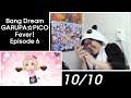 Newbie Jun Reacts | BanG Dream! GARUPA☆PICO Fever! (Episode 6)