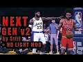 NEXT GEN RESHADE V2 by Still with HD light mod | NBA2K21